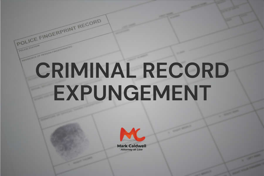 Criminal Record Expungement legal services offered by Attorney Mark Caldwell